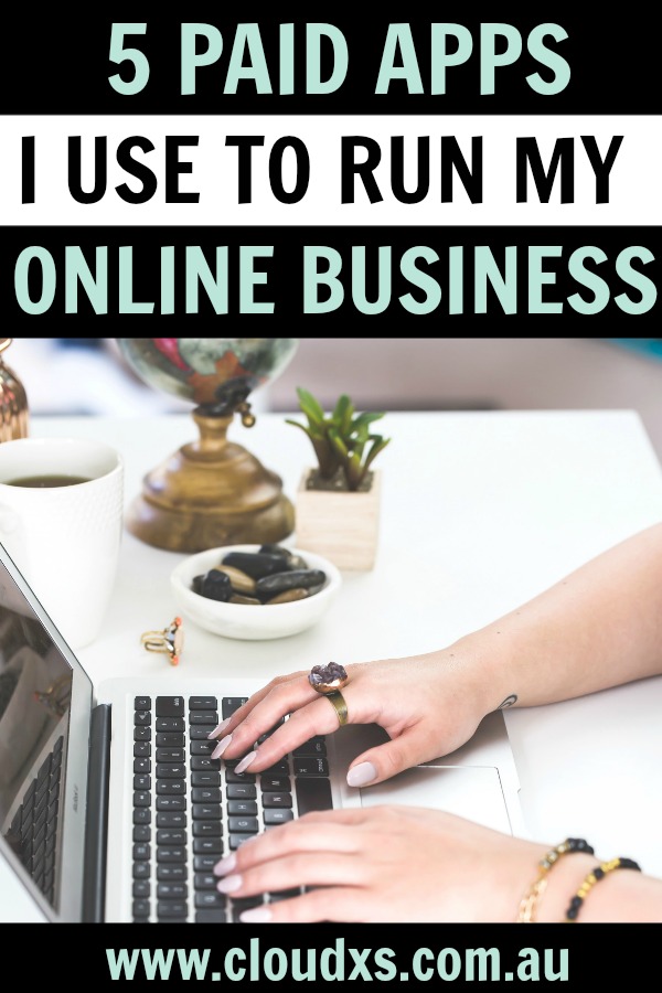 5 paid apps I use to run my online business