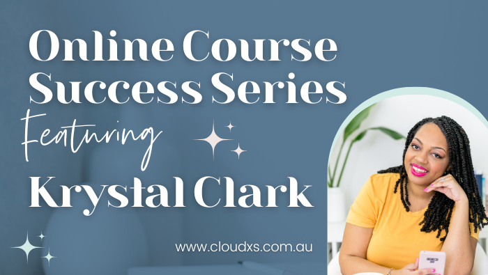 Online Course Creator Success Series: Krystal Clark Creative